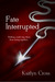 Fate Interrupted (Fate Inte...