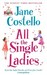 All the Single Ladies (Paperback)