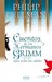 Cuentos de los hermanos Grimm para todas las edades (Hardcover)