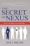 The Secret of Nexus by Jeff J. Miller The Secret of Nexus by Jeff J. Miller