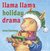 Llama Llama Holiday Drama (Paperback)