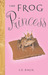 The Frog Princess (Tales of the Frog Princess, #1)