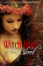 Witch Hunt: Of the Blood