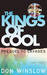 The Kings of Cool: A Prequel to Savages (Paperback)