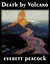 Death by Volcano