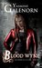 Blood Wyne (Les soeurs de la lune, #9)