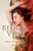 Blood Vine by Amber Belldene Blood Vine by Amber Belldene