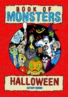 Book of Monsters - Halloween by Antony Briggs Book of Monsters - Halloween by Antony Briggs