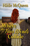 Where the Four Winds Collide Where the Four Winds Collide