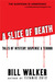 A Slice of Death: Tales of ...