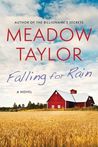 Falling for Rain by Meadow Taylor