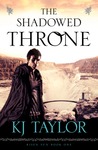 The Shadowed Throne (The Risen Sun, #2)