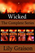 Wicked: The Complete Series...
