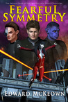 Fearful Symmetry Fearful Symmetry