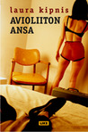 Avioliiton ansa Avioliiton ansa