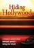 Hiding Hollywood by Ainslie Paton