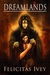 Dreamlands (Dreamlands #1)