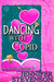 Dancing with Cupid (Slacker...