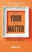 Make your Idea Matter