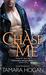 Chase Me (Underbelly Chronicles, #2)