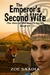 The Emperor's Second Wife (...
