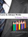 Love Is Always Write: Volume Three