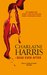 Dead Ever After by Charlaine Harris Dead Ever After by Charlaine Harris