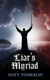 Liar's Myriad