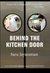 Behind the Kitchen Door by Sarumathi Jayaraman Behind the Kitchen Door by Sarumathi Jayaraman