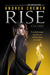 Rise (Nightshade Prequel, #2)