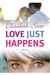 Love just happens (Paperback)