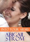 Into Your Arms (Landry, #4) Into Your Arms (Landry, #4)