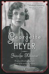 Georgette Heyer by Jennifer Kloester