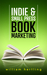 Indie & Small Press Book Ma...