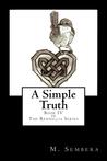 A Simple Truth (Rennillia #4) A Simple Truth (Rennillia #4)