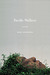 Pacific Walkers by Nance Van Winckel Pacific Walkers by Nance Van Winckel