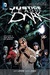 Justice League Dark, Vol. 2...