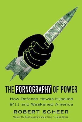 Pornography of Power