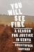You Will See Fire: A Search for Justice in Kenya (ebook)