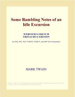 Some Rambling Notes of an Idle Excursion by Mark Twain