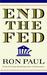 End the Fed (ebook)