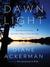 Dawn Light: Dancing with Cranes and Other Ways to Start the Day (ebook)