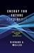 Energy for Future Presidents: The Science Behind the Headlines (ebook)