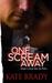 One Scream Away (Sheridan, #1)