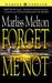 Forget Me Not (SEAL Team 12, #1)