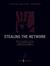 Stealing the Network: The Complete Series Collector's Edition, Final Chapter, and DVD: The Complete Series Collector's Edition, Final Chapter, and DVD