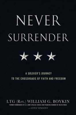 Never Surrender by Jerry Boykin