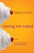Seeing Me Naked (ebook)