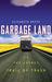 Garbage Land: On the Secret Trail of Trash (ebook)