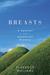 Breasts: A Natural and Unnatural History (ebook)